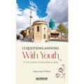 12 Questions Answers with Youth in the Climate of Jalaluddin Rumi