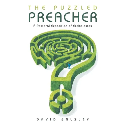 The Puzzled Preacher