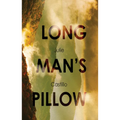 The Long Man's Pillow