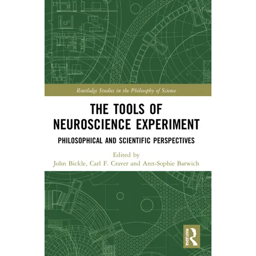 The Tools of Neuroscience Experiment: Philosophical and Scientific Perspectives