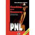 Coaching Para Enamorar: El arte de la seducción para hombres y mujeres