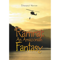 Ramraj: An Amazonian Fantasy