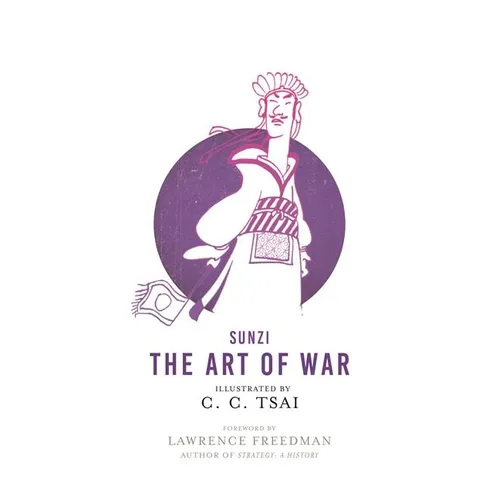 The Art of War: An Illustrated Edition