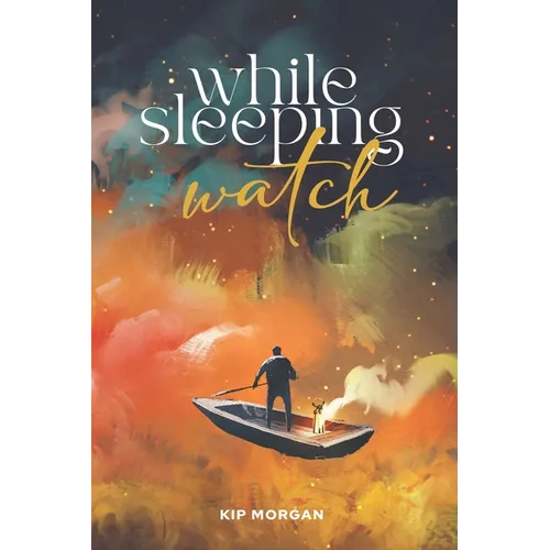 While Sleeping Watch
