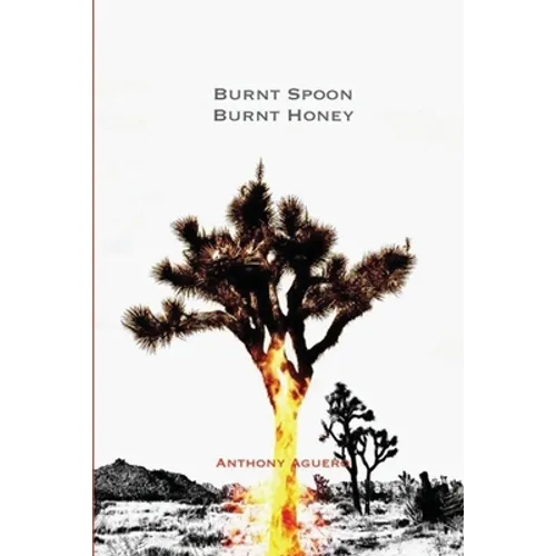 Burnt Spoon Burnt Honey