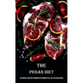 The Pegan Diet: The Complete and Easy Cookbook for Beginners Plus 150+ Delicious Recipes