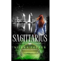 Sagittarius (The Urban Oracle Series, Book One)
