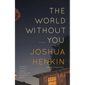 The World Without You