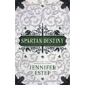 Spartan Destiny: A Mythos Academy Novel