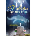 The Revelation of Life After Death Before the Cross and After the Cross