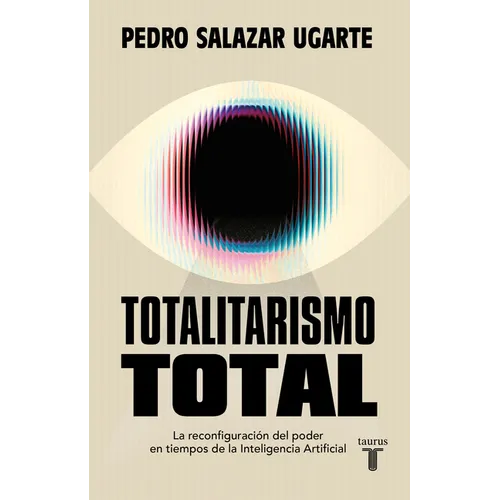 Totalitarismo Total / Total Totalitarianism