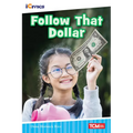 Follow That Dollar