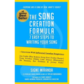 The Song Creation Formula: 7 Easy Steps to Writing Your Song