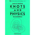 Knots and Physics (2nd Edition) (V1)