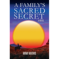 A Family's Sacred Secret