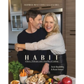 Habit: 6 Bases, 29 Recipes and a new way of cooking