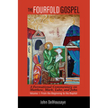 The Fourfold Gospel, Volume 1: A Formational Commentary on Matthew, Mark, Luke, and John: From the Beginning to the Baptist