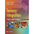Sensory Integration: Theory and Practice