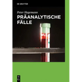 Präanalytische Fälle