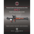 Practical Guide to the Operational Use of the RPG-7