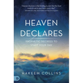 Heaven Declares: Prophetic Decrees to Start Your Day