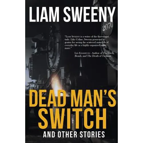 Dead Man's Switch: And Other Stories