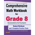 Comprehensive Math Workbook for Grade 8: Student Workbook and 2 Complete Practice Tests