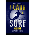 Learn to Surf Guide: Learn the Basics and Progress Faster
