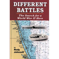 Different Battles: The Search for a World War Hero