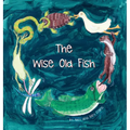 The Wise Old Fish