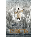 Witnesses to the Resurrection