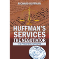 Huffman'S Services the Negotiator: Nationwide Sentence Reductions