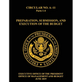 OMB Circular No. A-11 Preparation, Submission, and Execution of the Budget: 2019, Parts 1-4