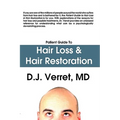 Patient Guide to Hair Loss & Hair Restoration