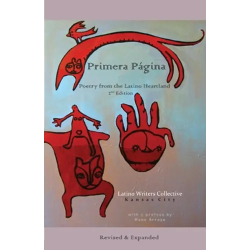 Primera Pagina - Poetry from the Latino Heartland