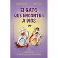 Gato Que Encontró a Dios, El