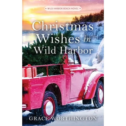 Christmas Wishes in Wild Harbor (Wild Harbor Beach Book 3)