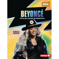 Beyoncé: Trailblazing Superstar