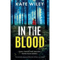 In the Blood: An absolutely gripping thriller that will have you hooked