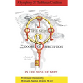 THE KEYS to the DOORS OF PERCEPTION: A Portrait of the Artist IN THE MIND OF MAN