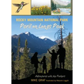 Rocky Mountain National Park: Peril on Longs Peak