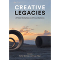 Creative Legacies: Artists' Estates and Foundations