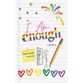 I AM ENOUGH (A Journal)