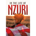 In the Life of Nzuri