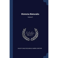 Historia Naturalis; Volume 5