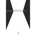 Walking: Poems