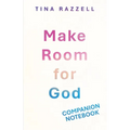 Make Room for God Companion Notebook