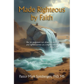 Made Righteous by Faith