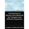 Introduction to Monte-Carlo Methods for Transport and Diffusion Equations