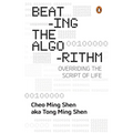 Beating the Algorithm: Overriding the Script of Life